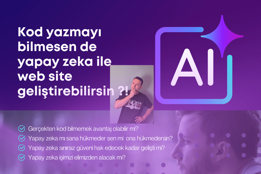 Web Site Tasarlarken Yapay Zekânın Avantajları ve Dezavantajları görseli